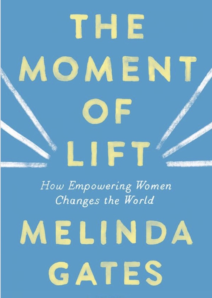 moment of lift by Melinda Gate book review 2019